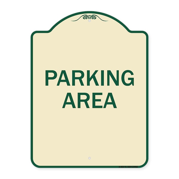 Designer Series Sign Parking Area, Tan & Green Heavy-Gauge Aluminum Sign, 24" x 18", TG-1824-23462